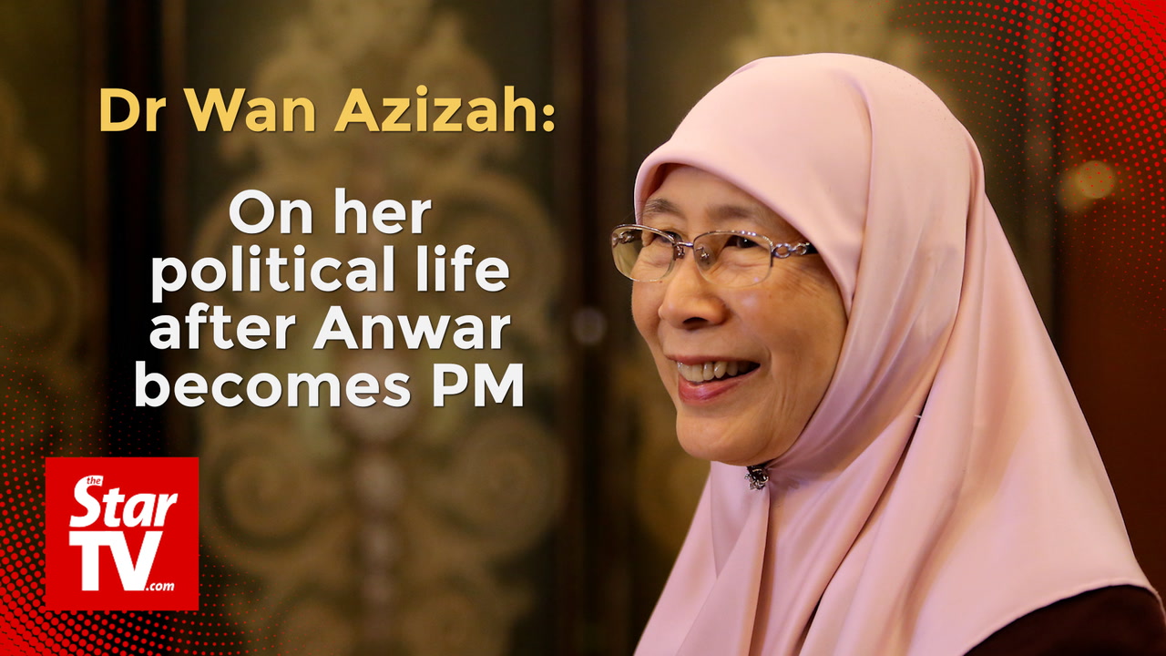 A Full Circle Dr Wan Azizah On Her Political Life Thestartv Com