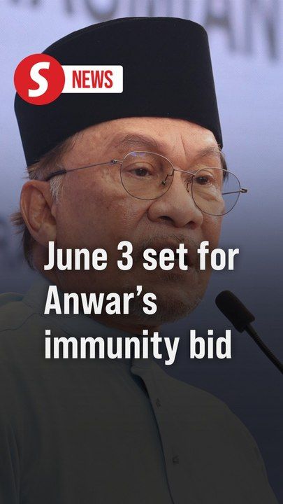 June 3 set for hearing of Anwar's bid to refer immunity questions to ...