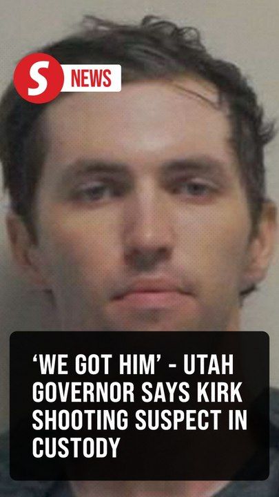 'We got him' - Utah governor says Kirk shooting suspect in custody ...
