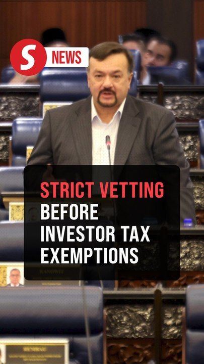 Investors given tax exemptions only after strict vetting process, Dewan ...