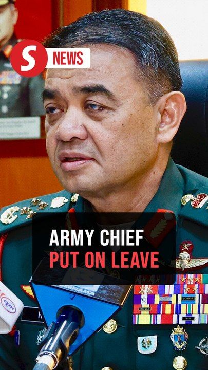 Army Chief placed on leave amid ongoing MACC investigation | TheStarTV.com